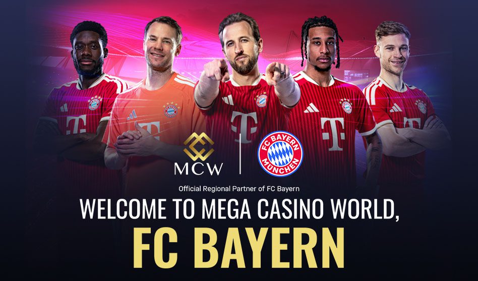 Mega Casino World Welcomes FC Bayern as Official Regional Partner Mega Casino World Welcomes FC Bayern as Official Regional Partner